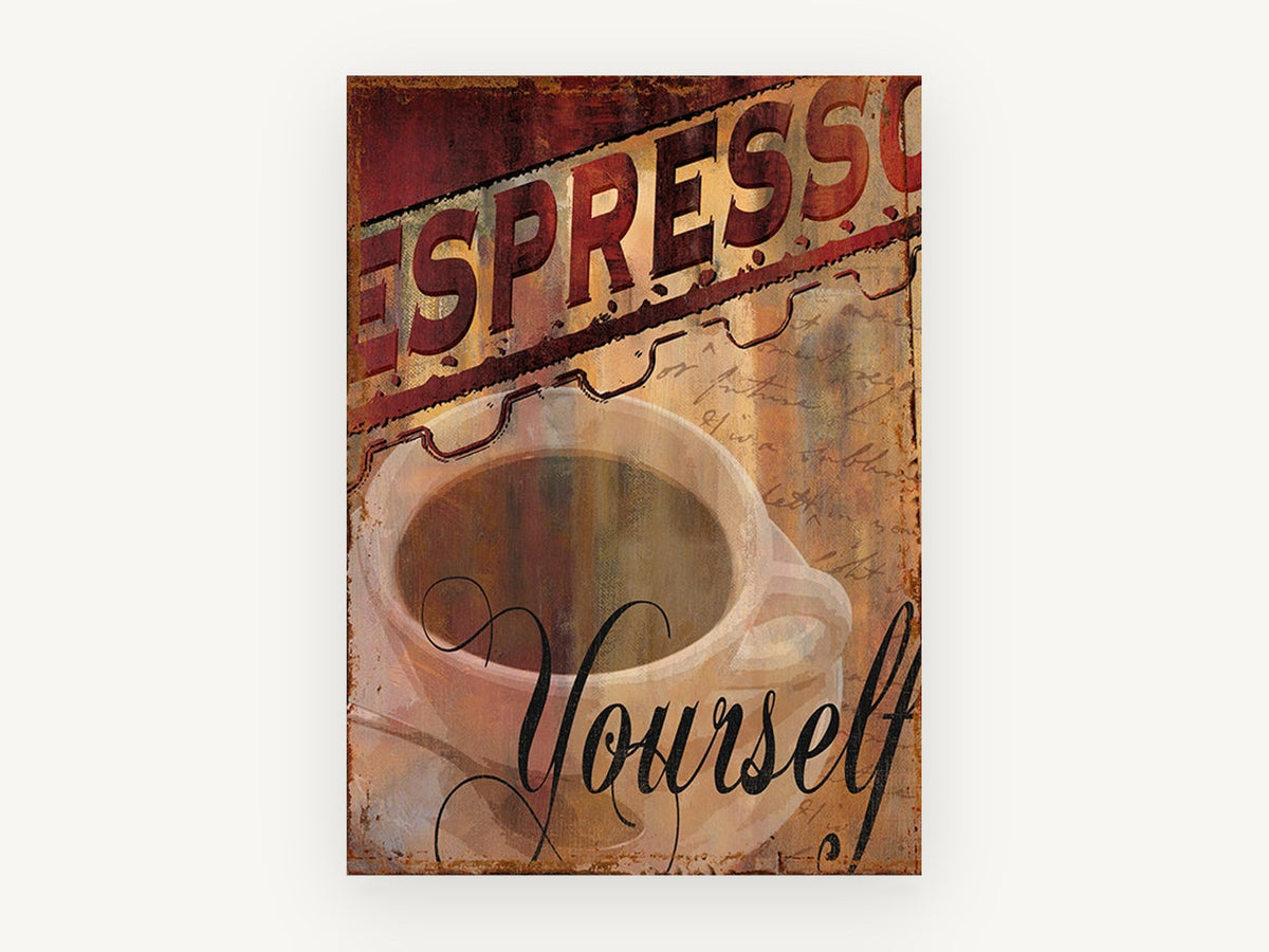 Espresso Yourself Sign, kitchen canvas wall art print, front view