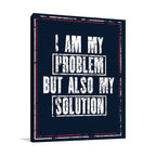 I Am the Solution Wall Art Print