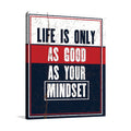 Life Mindset Wall Art Print