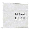 Choose Life Wall Art Print