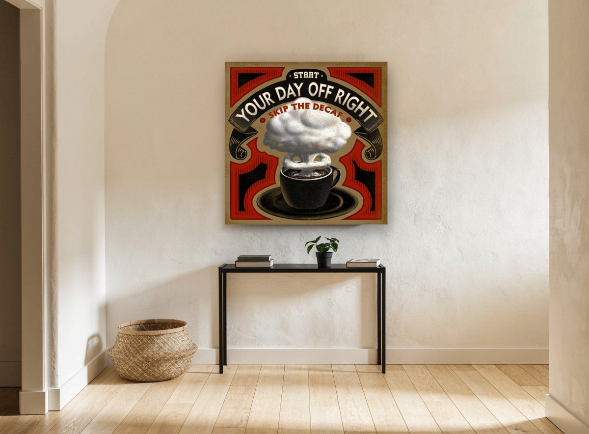 Decaf Blast Coffee Poster kitchen canvas print on the wall of a hallway