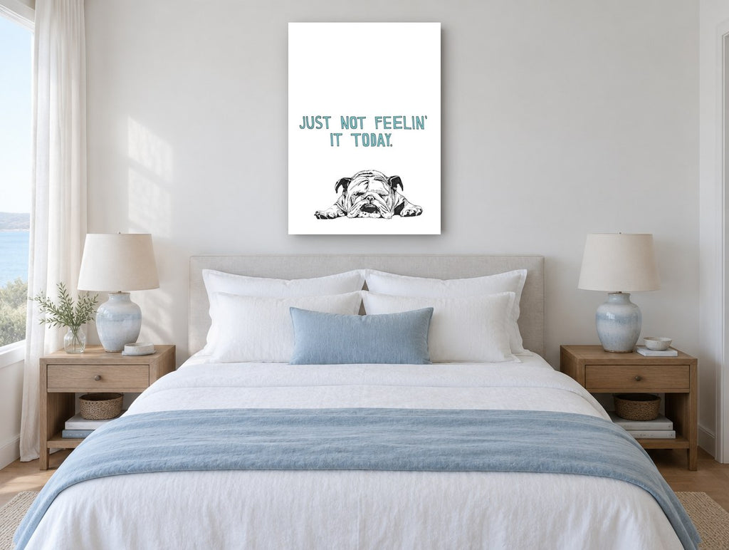 Bulldog Not Feelin' It animal canvas print on the wall of a bedroom