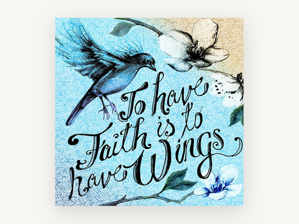 Faith Has Wings, bluebird faith quote typography illustration, animal canvas wall art print, front view