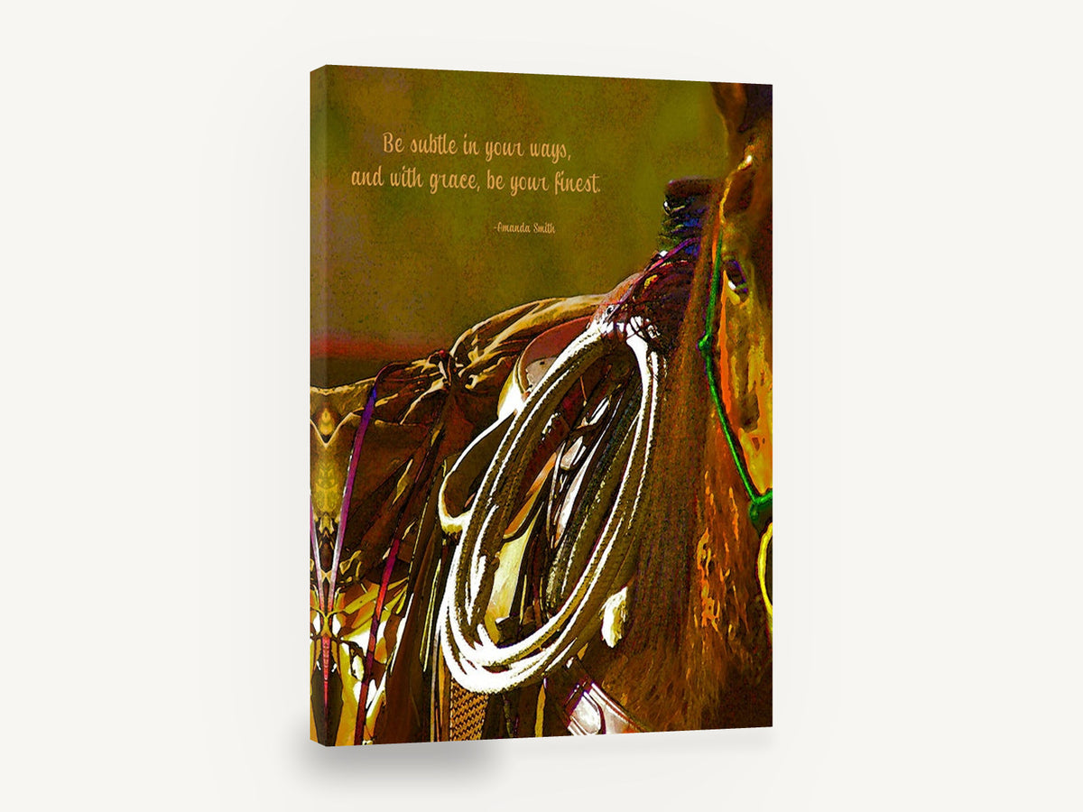 Saddle and Lasso Quote, horse saddle rope quote artwork, animal canvas wall art print ready to hang