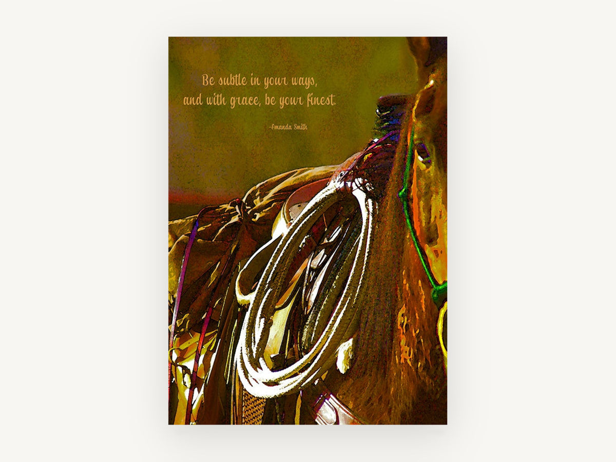 Saddle and Lasso Quote, horse saddle rope quote artwork, animal canvas wall art print, front view