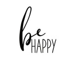 Be Happy Wall Art Print