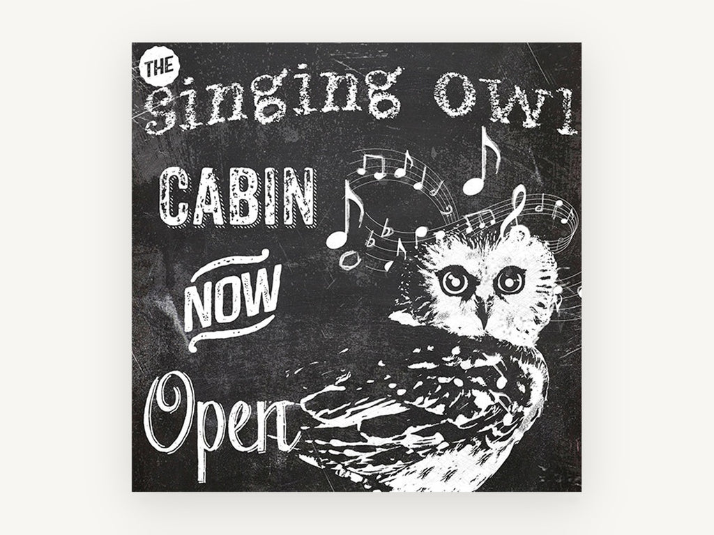 Singing Owl Cabin, chalkboard owl typography sign, animal canvas wall art print, front view