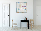 Choose Life in Color Wall Art Print on the wall