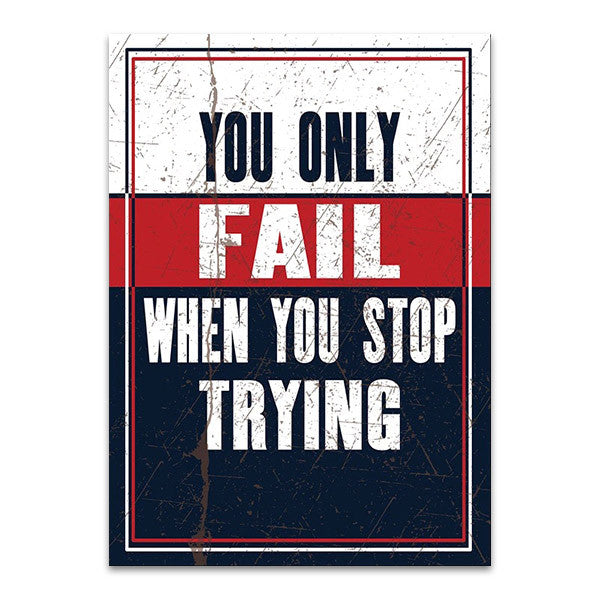 Do Not Stop Trying Wall Art Print