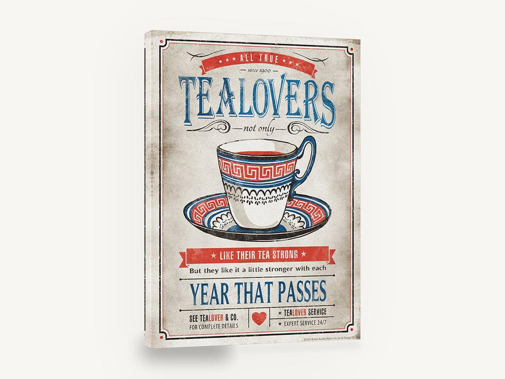 Tea Lovers Strong Brew, retro teacup typography advertising poster, stretched canvas wall art print ready to hang