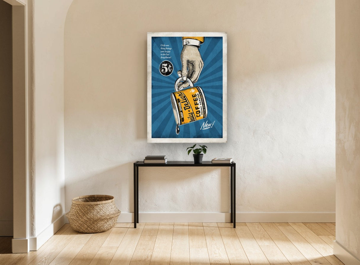 Happy To The Last Drop vintage canvas print on the wall of a hallway