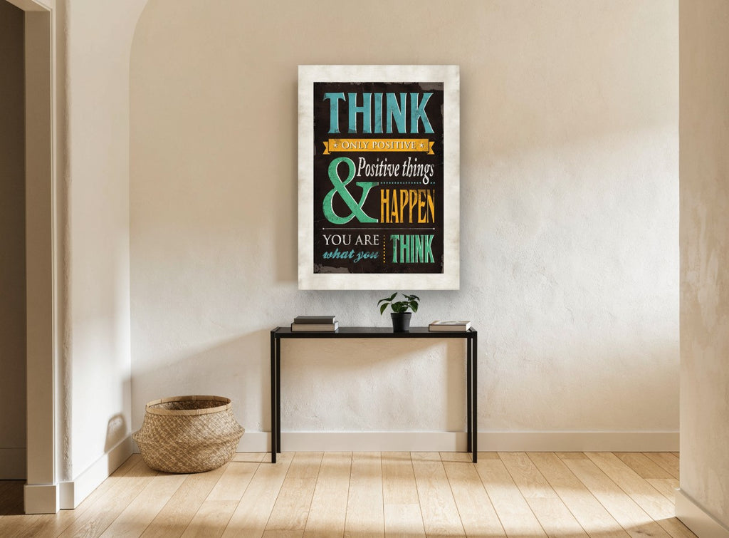 Think Only Positive vintage canvas print on the wall of a hallway
