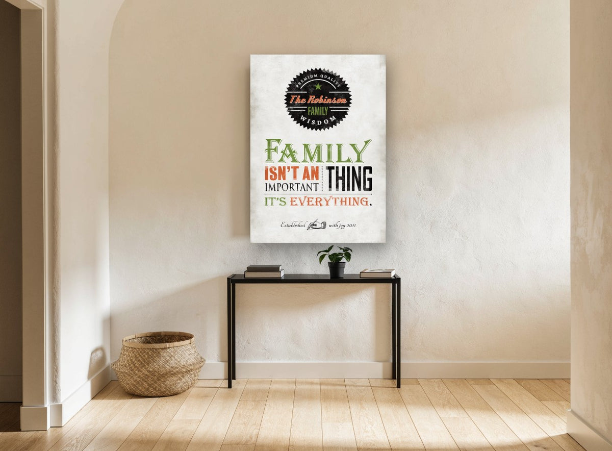 Family Is Everything vintage canvas print on the wall of a hallway