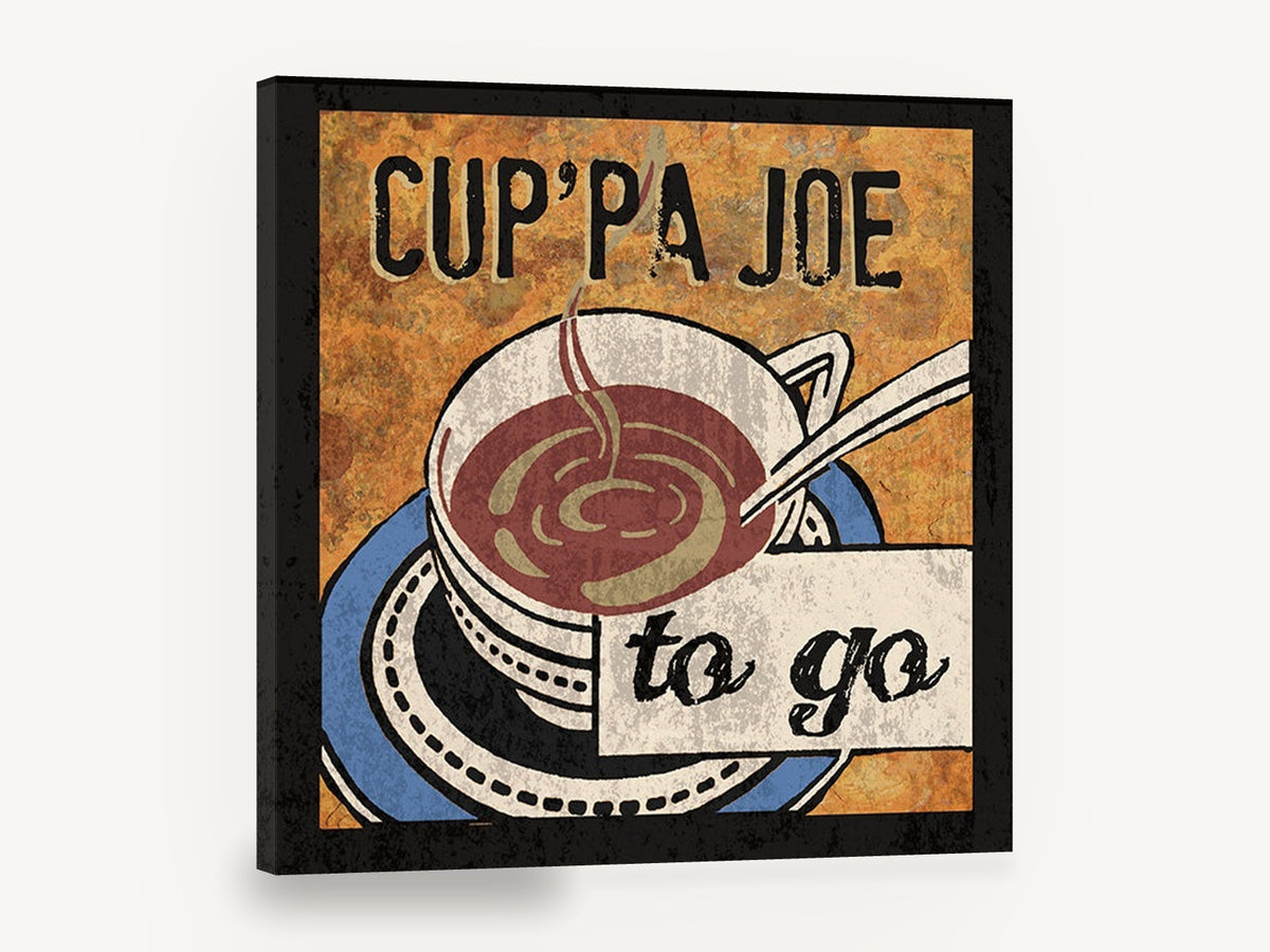 Cup'pa Joe To Go, retro coffee cup typography sign, stretched canvas wall art print ready to hang