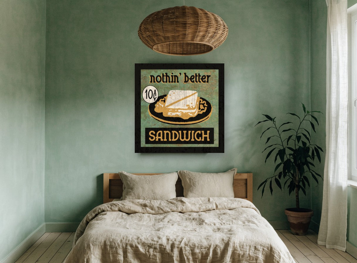 Nothin' Better Sandwich vintage canvas print on the wall of a bedroom