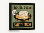 Nothin' Better Sandwich, vintage diner sandwich sign, stretched canvas wall art print ready to hang