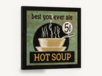 Best Hot Soup, retro hot soup diner sign, stretched canvas wall art print ready to hang