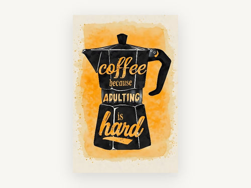 Adulting Moka Pot, kitchen canvas wall art print, front view