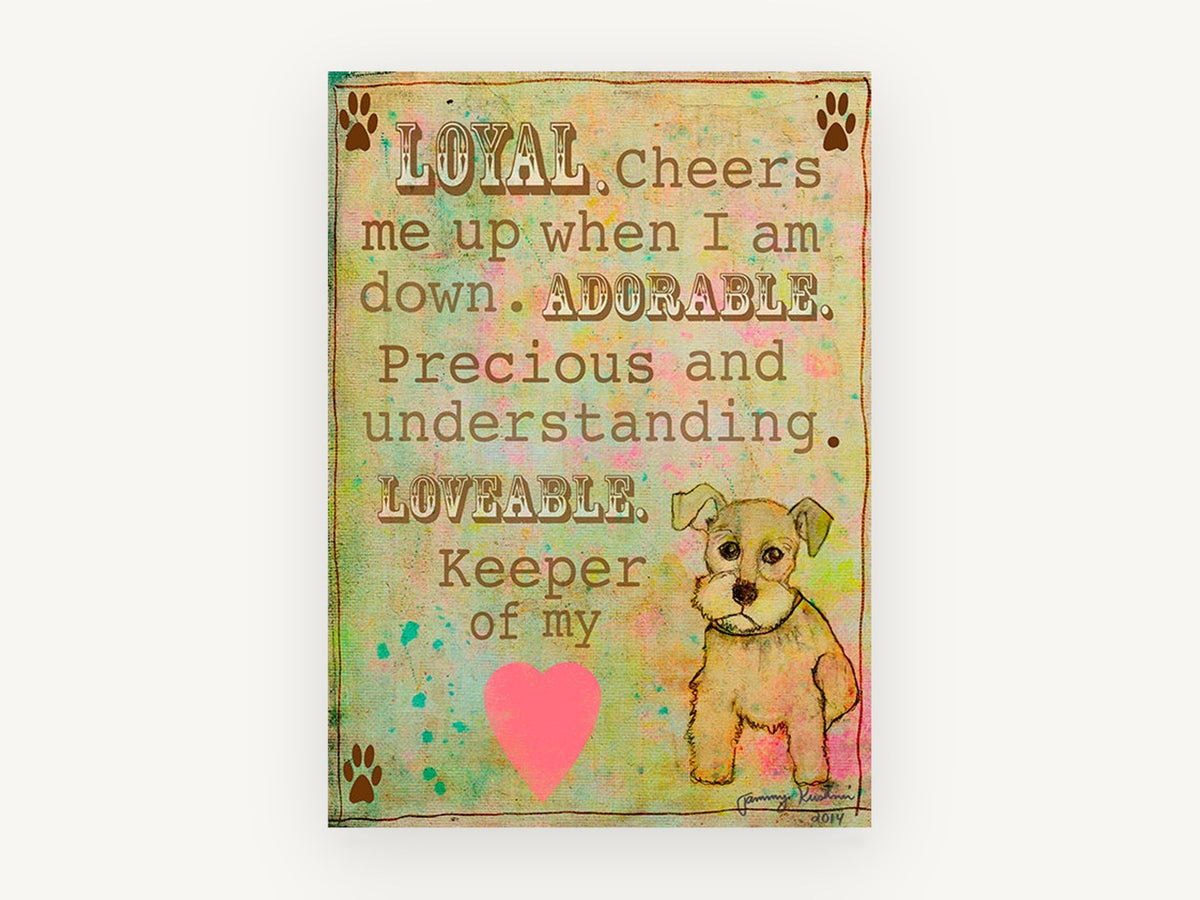 Keeper of My Heart Pup, schnauzer puppy typography illustration, animal canvas wall art print, front view