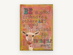 Giraffe Friend Quote, giraffe friendship quote illustration, animal canvas wall art print, front view