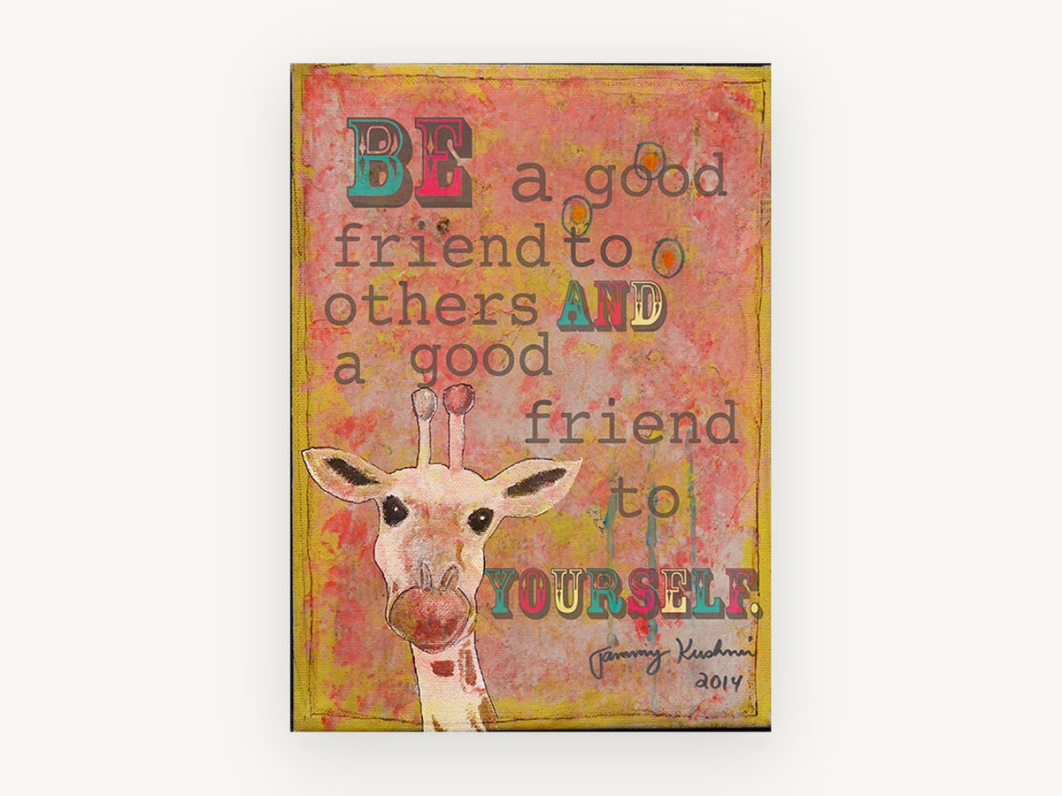 Giraffe Friend Quote, giraffe friendship quote illustration, animal canvas wall art print, front view
