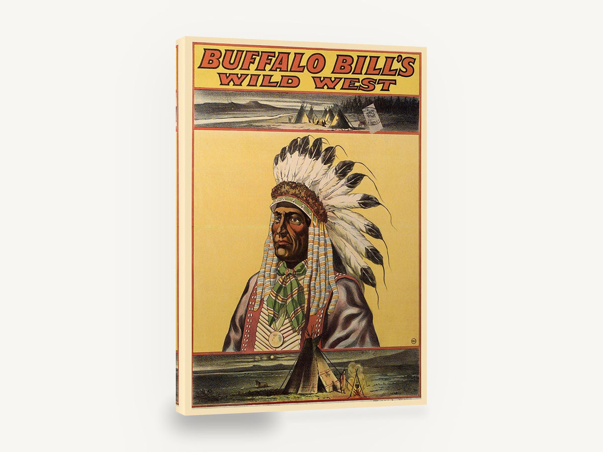 Chief of the Wild West, vintage buffalo bill's wild west poster, stretched canvas wall art print ready to hang