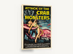 Crab Monsters Attack, vintage attack of the crab monsters movie poster, stretched canvas wall art print ready to hang