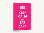 Pink Cake Crown Slogan, keep calm eat cake typography kitchen, kitchen canvas wall art print ready to hang