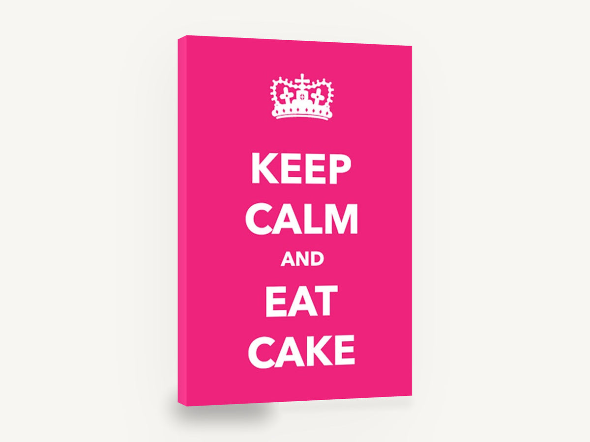 Pink Cake Crown Slogan, keep calm eat cake typography kitchen, kitchen canvas wall art print ready to hang
